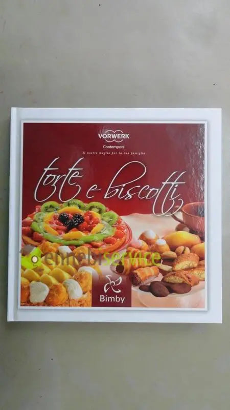 ricettario torte e biscotti VORWERK BIMBY